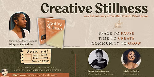 Creative Stillness: An Artist Residency at Two Best Friends Caf\u00e9 & Books