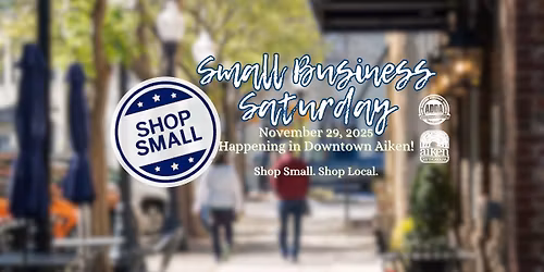 Small Business Saturday in Downtown Aiken
