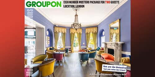 \u00a3159 Murder Mystery Package for two guests: London