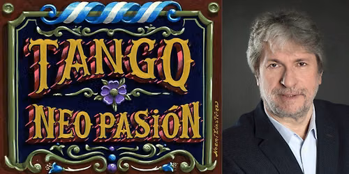 Tango Neo Pasi\u00f3n Freitagsmilonga & Workshop