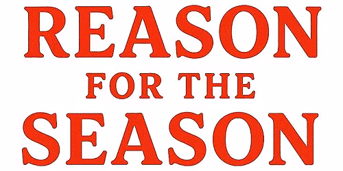 Reason for the Season