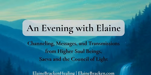 An Evening with Elaine Channeling Event