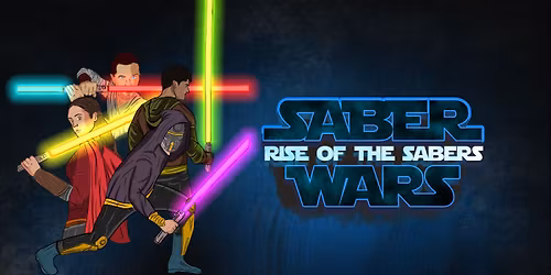 Rise of the Sabers \u2013 Parents Night Out \u2694\ufe0f\u2728