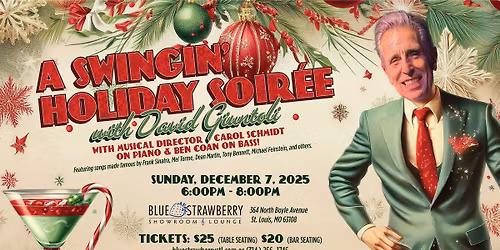 A Swingin' Holiday Soir\u00e9e with David Giuntoli