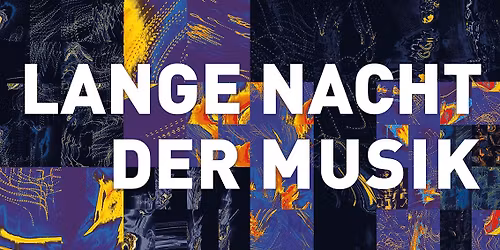 LANGE NACHT DER MUSIK 2026 \/ Oldenburg