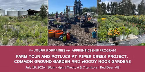 Farm Tour at Piper Creek Project, Common Ground Garden & Woody Nook Gardens