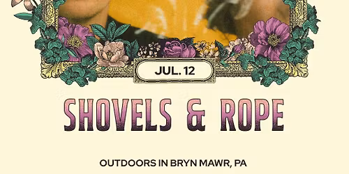 WXPN Welcomes: Shovels & Rope - Bryn Mawr Twilight Concerts 7\/12