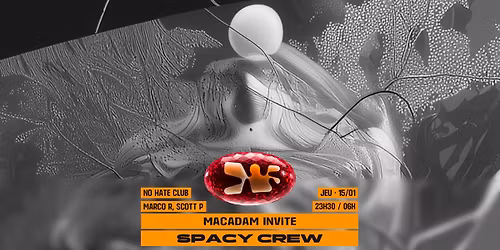 Macadam x Spacy Crew \u2022 No Hate Club ~ Scott Patterson ~ Marco R