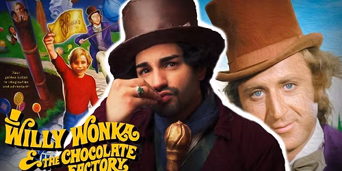 Willy Wonka and the Chocolate Factory - Rochester