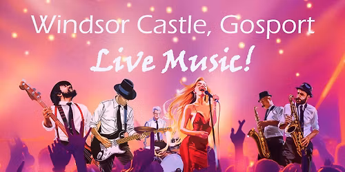 Destination Anywhere at The Windsor Castle, Gosport