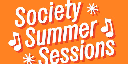 Summer Society Sessions - June