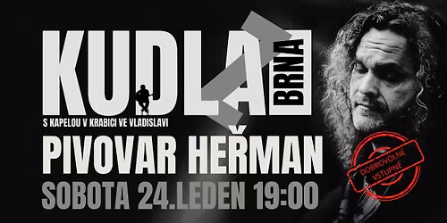 Kudla z Brna hraje ve Vladislavi