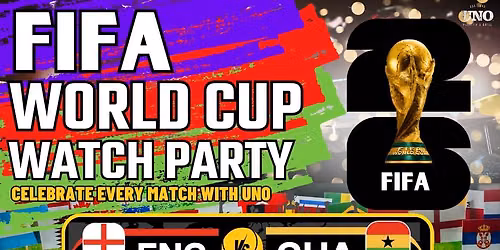 FIFA Watch Party: ENG vs GHA