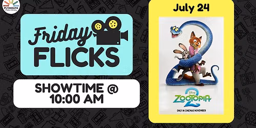 Friday Flicks - Zootopia 2