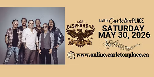 SOLD OUT: Los Desperados- in Carleton Place