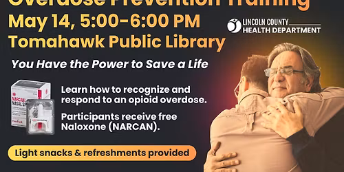 Overdose Prevention Training (Tomahawk)