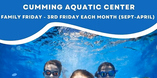 Family Fridays ( 1\/2 price General Admission) 