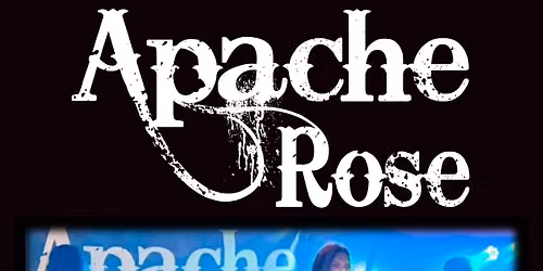 Apache Rose @ The Star