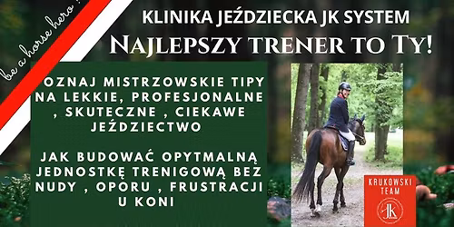 Klinika je\u017adziecka: Najlepszy Trener to Ty !