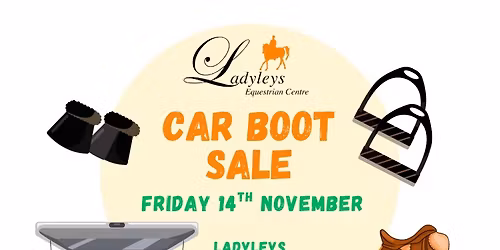 Horsey Car Boot! @ Ladyleys Equestrian Centre