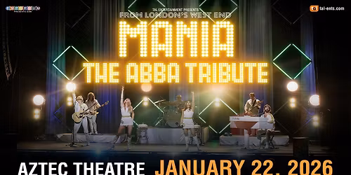 MANIA: The ABBA Tribute | San Antonio, TX