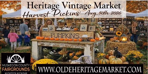Heritage Harvest Pickins' at Muskegon County Fairgrounds