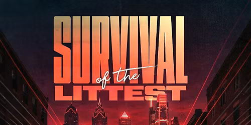 Survival of the Littest \u2022 Official Springfest After-Party
