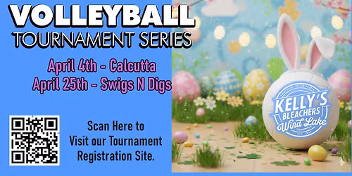 Kelly's Bleachers Wind Lake Volleyball Tournament Series - April 2026!