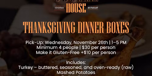 Thanksgiving Dinner Boxes at Social House 