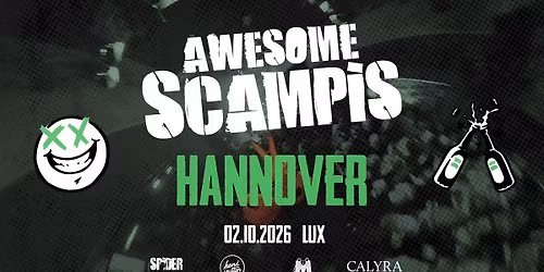 Awesome Scampis \u2022 Hannover \u2022 Lux