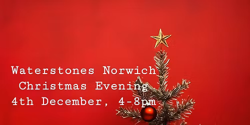 Waterstones Norwich Christmas Evening 
