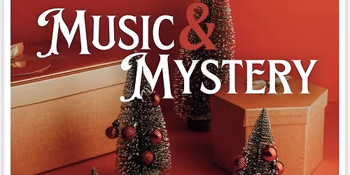 Music & Mystery
