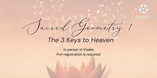 Sacred Geometry 1: 3 Keys of Manifestation