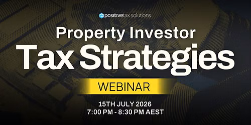 Property Investor Tax Strategies Webinar Australia