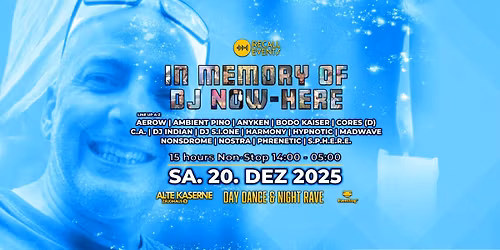 IN MEMORY OF DJ NOW-HERE