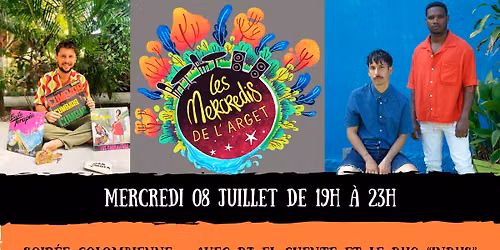 Soir\u00e9e Colombienne aux Mercredis de l'Arget