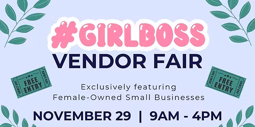 GIRL BOSS Vendor Fair