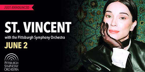 St. Vincent with the Pittsburgh Symphony Orchestra