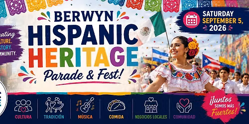 2026 Berwyn Hispanic Heritage Parade & Fest \ud83c\udf89