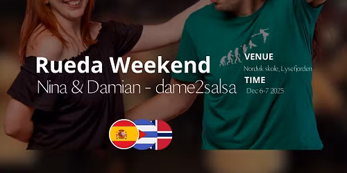 Ruedaweekend with Nina and Damian