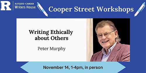 Cooper Street Workshop: Writing Ethically about Others