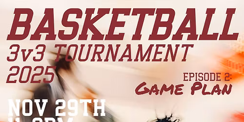 3v3 Basketball Tournament - Episode II: GAME PLAN