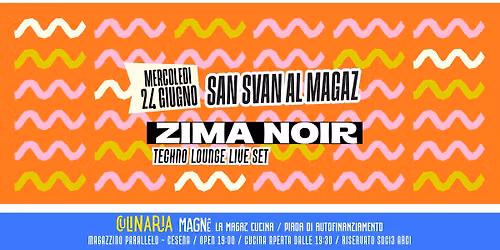 San Svan al Magaz \/ ZIMA NOIR djset \ud83d\udd25 CULINARIA con Magn\u00ea \/\/ Magaz