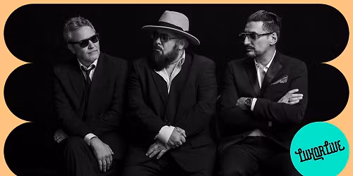 Fun Lovin' Criminals in Luxor Live