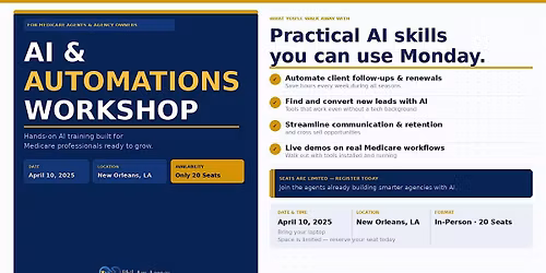 New Orleans Workshop: Automated Retention Systems for Insurance Agents