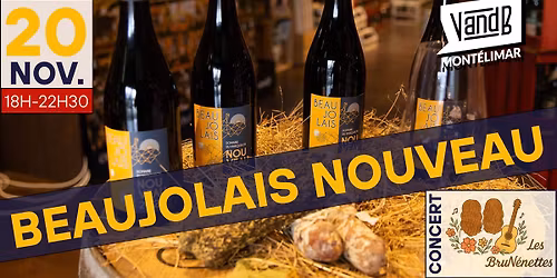 SOIR\u00c9E BEAUJOLAIS NOUVEAU | VANDB MONT\u00c9LIMAR