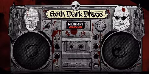 GOTH DARK DISCO VOL. 13 - IMPREZA TANECZNA W MROKU