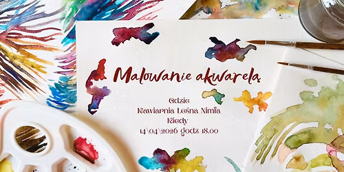 Spotkanie z akwarel\u0105  w Le\u015bnej Nimfie