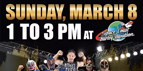 MicroMania Midget Wrestling: Palm Bay, FL Space Coast Harley Davidson