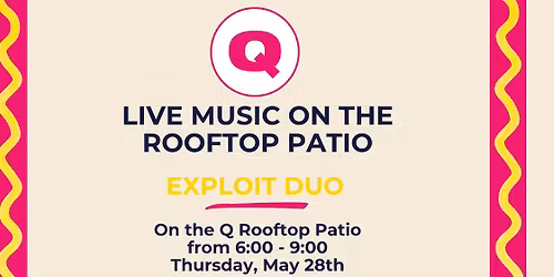 Live Music on the Q Rooftop Patio